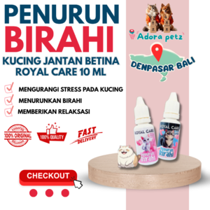 Penurun Birahi Kucing Royal Care 10 ml Kemasan Ekonomis, Bahan Herbal Aman