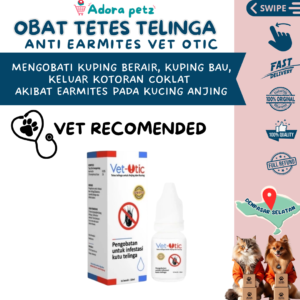 Vet Otic Obat Tetes Earmites Kutu Telinga Kucing Anjing Kelinci