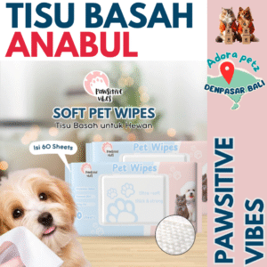 Tisu Basah Anabul isi 60 pcs Pawsitive Vibe [Adora Petz]
