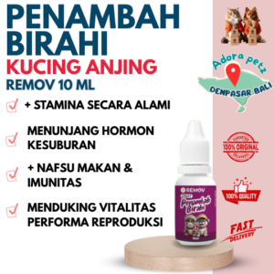 Remov Penambah Birahi Kucing & Anjing Vitamin Kawin Vitalitas Reproduksi [Adora Petz]